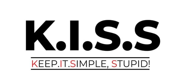 KISS - Fais Simple, Abruti
